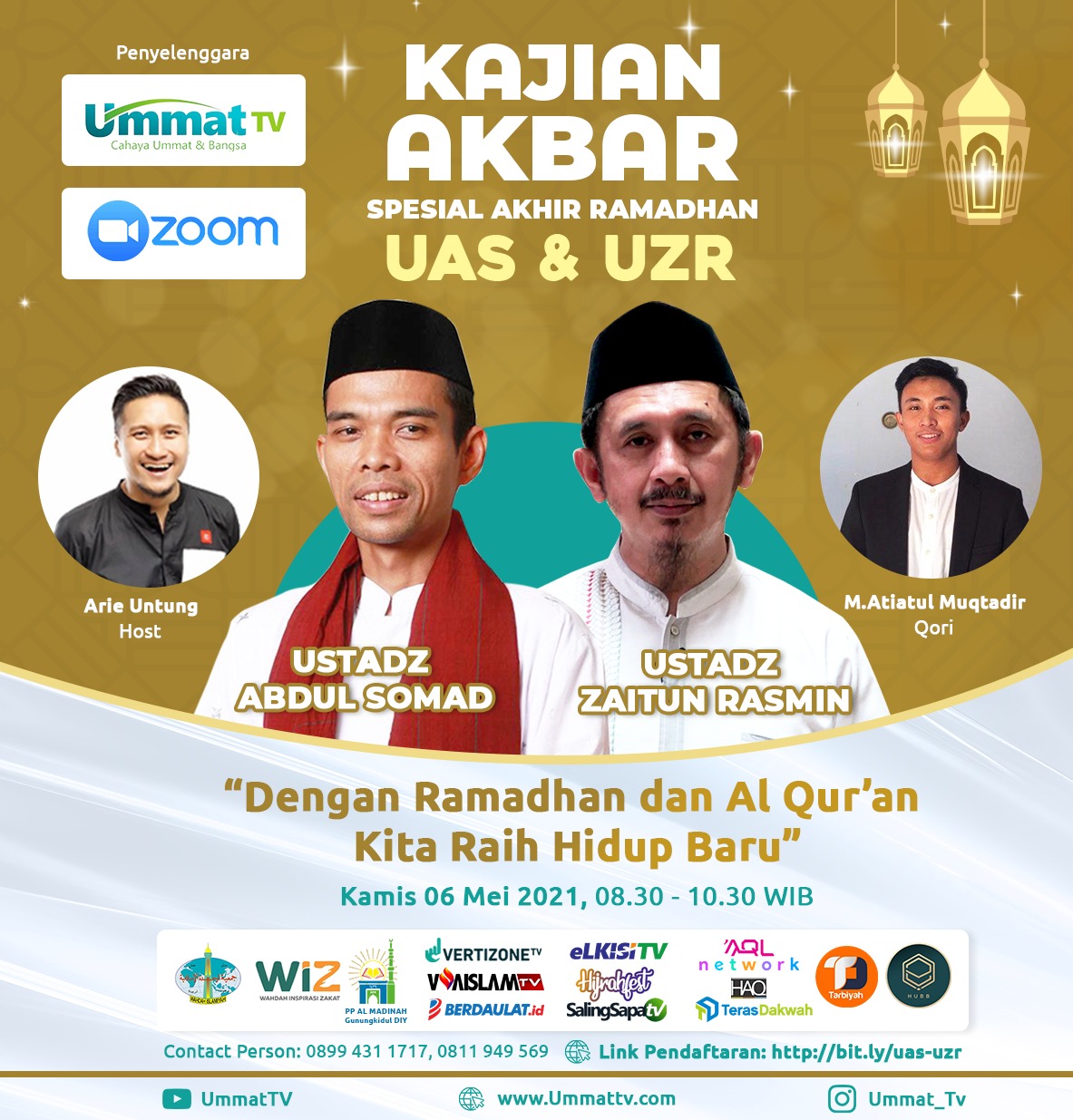 Kajian Akbar Spesial Akhir Ramadhan Bersama Ustaz Abdul Somad dan Ustaz Zaitun Rasmin